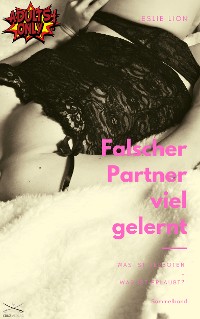 Cover Falscher Partner - viel gelernt - Sammelband