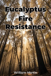 Cover Eucalyptus Fire Resistance