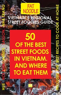 Cover Vietnam's Regional Street Foodies Guide