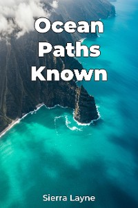 Cover Ocean Paths Known