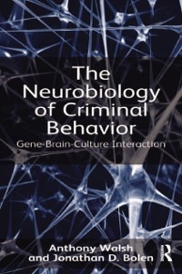 Cover Neurobiology of Criminal Behavior