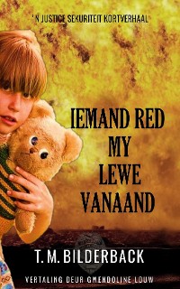 Cover Iemand Red My Lewe Vanaand - 'N Justice Sekuriteit Kortverhaal