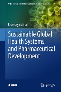 Cover Sustainable Global Health Systems and Pharmaceutical Development