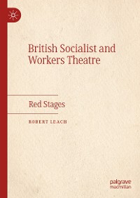 Cover British Socialist and Workers Theatre