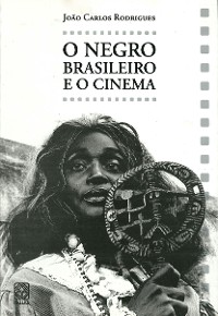 Cover O negro brasileiro e o cinema