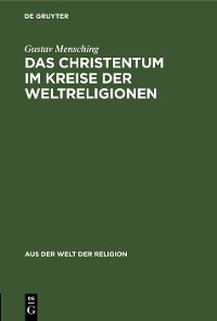 Cover Das Christentum im Kreise der Weltreligionen