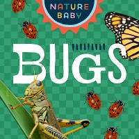 Cover Nature Baby: Bugs