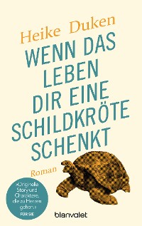 Cover Wenn das Leben dir eine Schildkröte schenkt