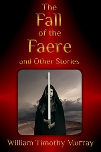 Cover The Fall of the Faere and Other Stories