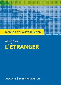 Cover L'Étranger - Der Fremde. Königs Erläuterungen.