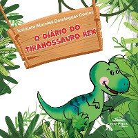 Cover O Diário do Tiranossauro Rex