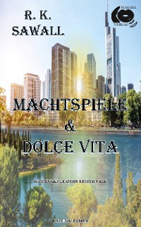 Cover Machtspiele & Dolce Vita