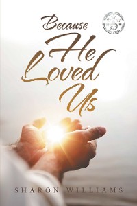Cover Because He Loved Us