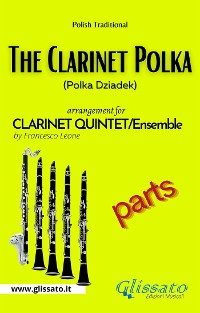 Cover The Clarinet Polka - Clarinet Quintet/Ensemble (parts)