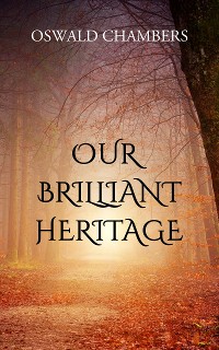 Cover Our Brilliant Heritage