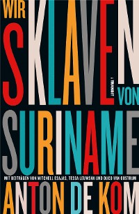 Cover Wir Sklaven von Suriname