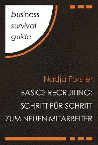 Cover Business Survival Guide: Basics Recruiting