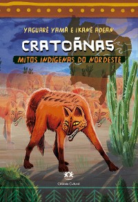 Cover Cratoãnas - Mitos indígenas do Nordeste