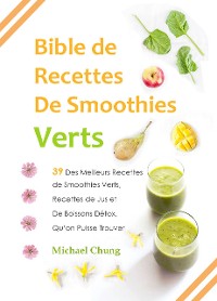 Cover Bible de Recettes De Smoothies Verts