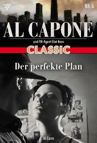 Cover Al Capone Classic 4 – Kriminalroman