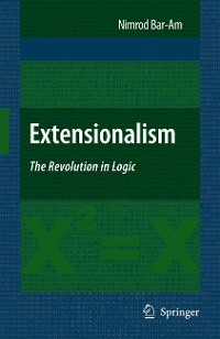 Cover Extensionalism: The Revolution in Logic