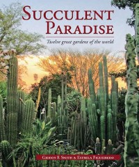 Cover Succulent Paradise - Twelve great gardens of the world