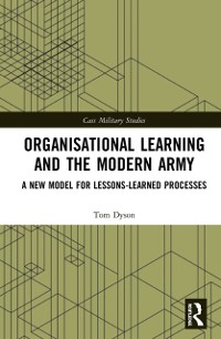 Cover Organisational Learning and the Modern Army