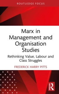 Cover Marx in Management and Organisation Studies