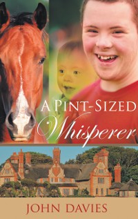 Cover A Pint-Sized Whisperer