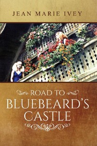 Cover Road to Bluebeard's Castle