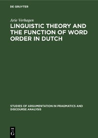 Cover Linguistic Theory and the Function of Word Order in Dutch