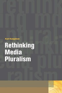 Cover Rethinking Media Pluralism