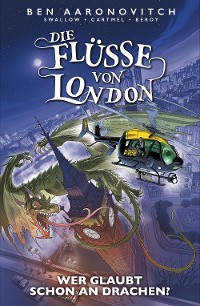 Cover Die Flüsse von London (Band 11) - Wer glaubt schon an Drachen?