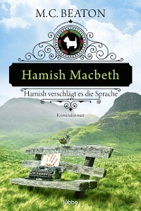 Cover Hamish Macbeth verschlägt es die Sprache