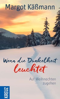 Cover Wenn die Dunkelheit leuchtet