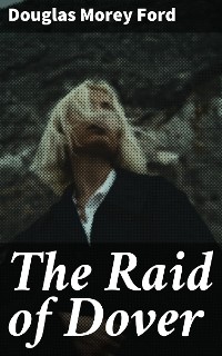 Cover The Raid of Dover