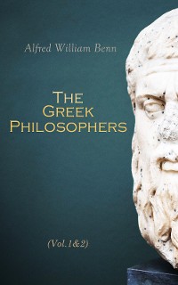 Cover The Greek Philosophers (Vol.1&2)