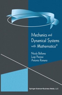 Cover Mechanics and Dynamical Systems with Mathematica(R)