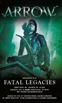 Cover Arrow: Fatal Legacies