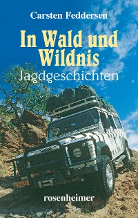 Cover In Wald und Wildnis