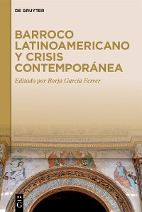 Cover Barroco latinoamericano y crisis contemporánea