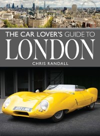 Cover Car Lover's Guide to London