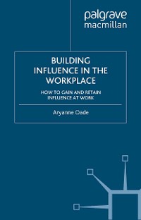 Cover Building Influence in the Workplace