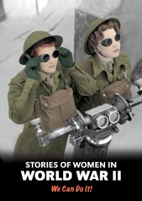 Cover Stories of Women in World War II