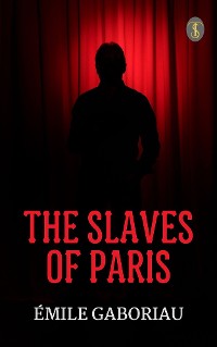 Cover The Slaves of Paris