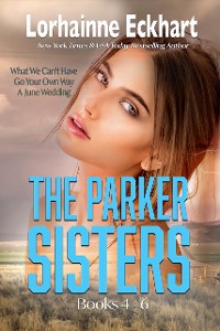 Cover The Parker Sisters Books 4 - 6