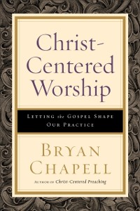 Cover Christ-Centered Worship