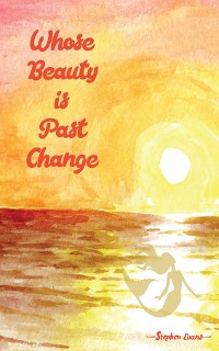 Cover Whose Beauty is Past Change