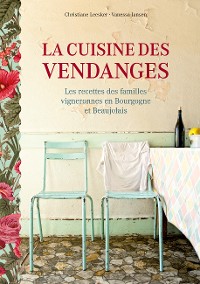 Cover La cuisine des vendanges
