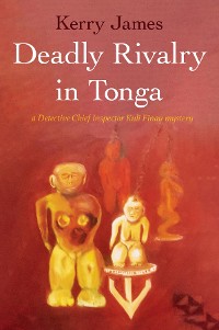 Cover Deadly Rivalry in Tonga